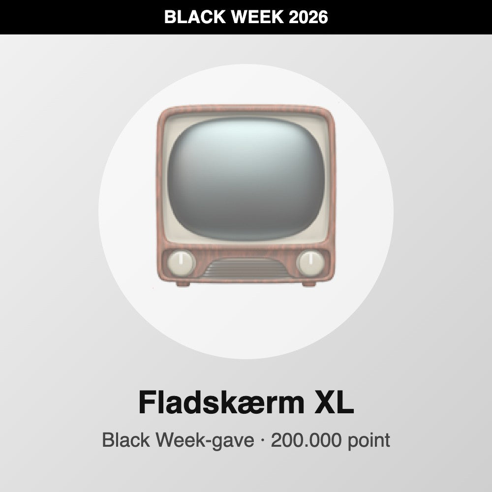 Fladskærm XL – Black Week-gave
